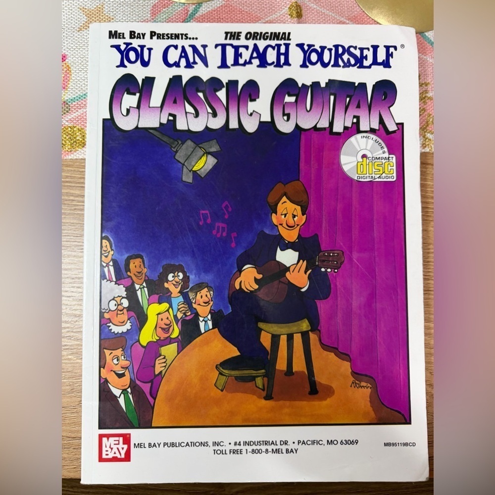 Mel Bay The Original You Can Teach Yourself Classic Guitar, by William Bay